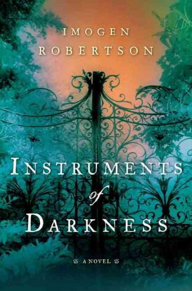 Instruments of darkness / Imogen Robertson.