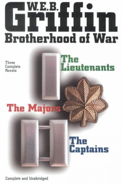 Brotherhood of war : three complete novels / W.E.B. Griffin.