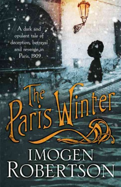 The Paris winter / Imogen Robertson.