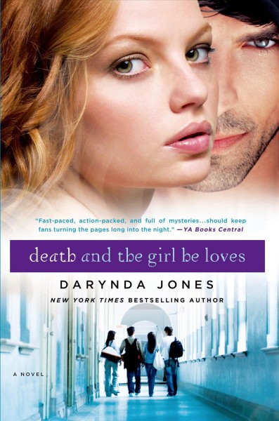 Death and the girl he loves / Darynda Jones.