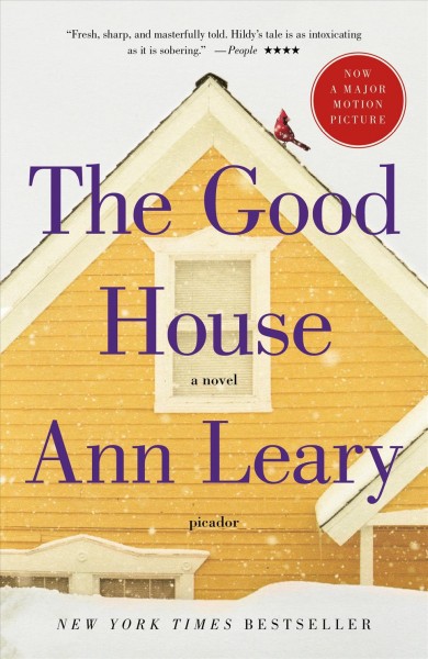 The good house / Ann Leary.