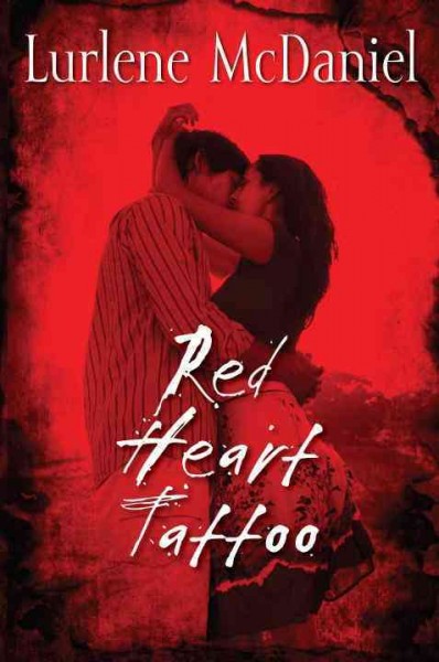 Red heart tattoo [electronic resource] / Lurlene McDaniel.