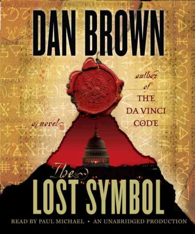The lost symbol [audio] [sound recording] : a novel / Dan Brown.