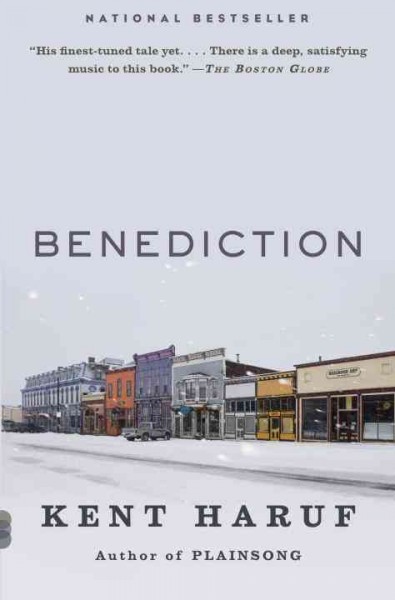 Benediction / Kent Haruf
