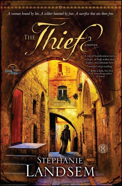 The Thief : a novel / Stephanie Landsem.