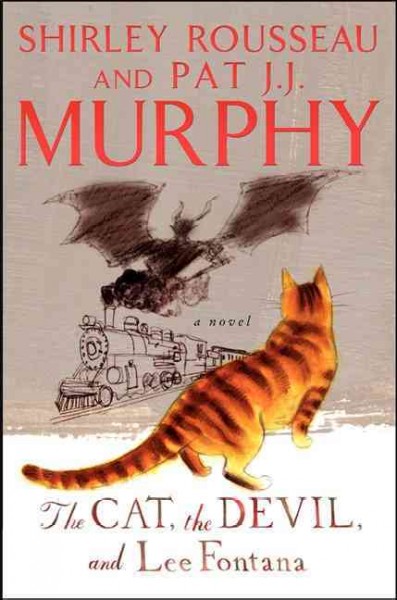 The cat, the devil, and Lee Fontana / Shirley Rousseau Murphy and Pat J.J. Murphy.