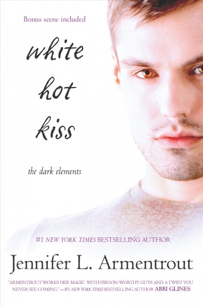 White hot kiss / Jennifer L. Armentrout.