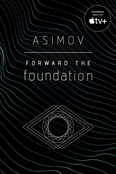 Forward the foundation [electronic resource] / Isaac Asimov.