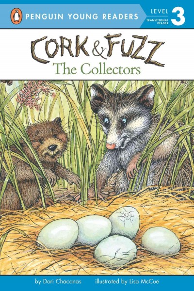 Cork & Fuzz : the collectors / Dori Chaconas ; illustrated by Lisa McCue.