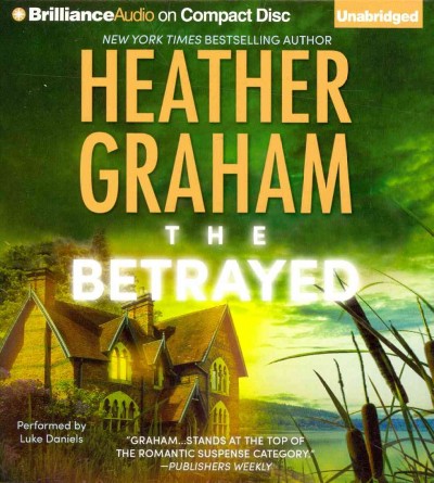The betrayed [sound recording] / Heather Graham.