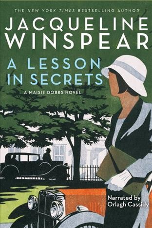 A lesson in secrets [electronic resource] / Jacqueline Winspear.