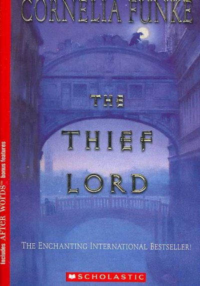 The Thief Lord Book / Cornelia Funke ; [English translation, Oliver Latsch].