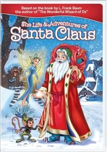 Life & adventures of Santa Claus,The DVD{DVD}