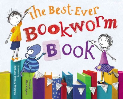 Violet and Victor write the best-ever bookworm book / written by Alice Kuipers ; illustrated by Bethanie Deeney Murguia.
