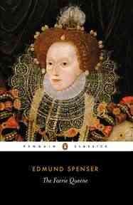 The faerie queene / Edmund Spenser ; edited by Thomas P. Roche, Jr., with the assistance of C. Patrick O'Donnell, Jr.