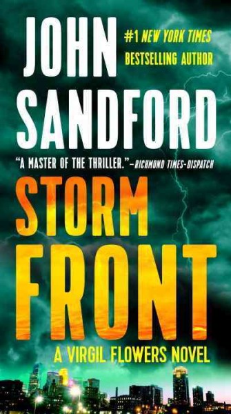 Storm front / a Virgil Flowers novel Book 7 / John Sandford.