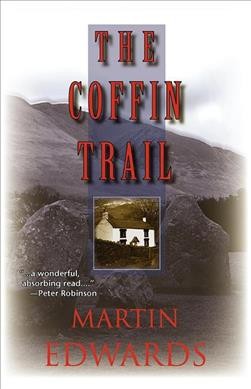 The coffin trail / Martin Edwards.