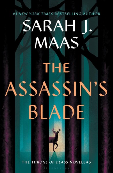 The assassin's blade [electronic resource] : the Throne of glass novellas / Sarah J. Maas.