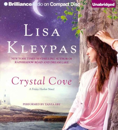 Crystal Cove  [sound recording] : Lisa Kleypas.