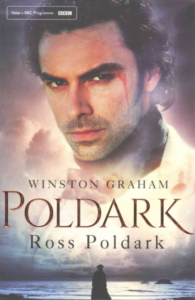 Ross Poldark : a novel of Cornwall, 1783-1787 / Winston Graham.