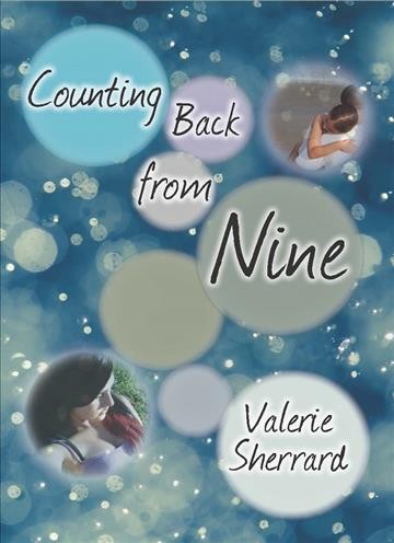 Counting back from nine / Valerie Sherrard.