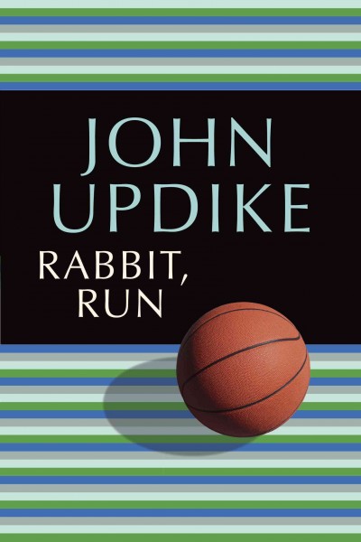 Rabbit, run [electronic resource] / John Updike.