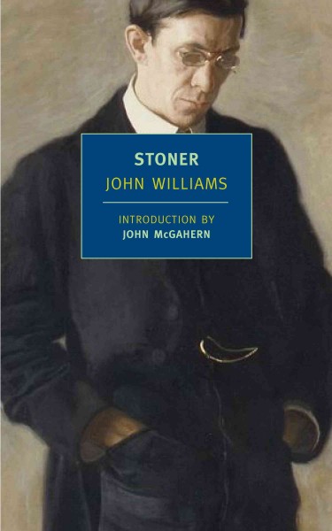 Stoner [electronic resource] / John Williams ; introduction by John McGahern.