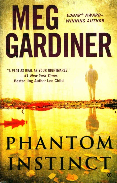 Phantom instinct / Meg Gardiner.