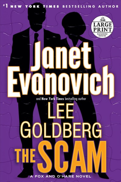 The scam / Janet Evanovich and Lee Goldberg.