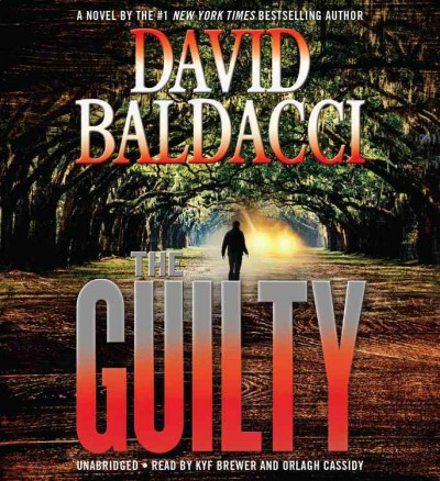 The guilty  [sound recording] / David Baldacci.