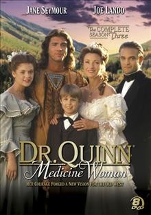 Dr. Quinn, medicine woman. The complete season three / the Sullivan Company ; CBS Entertainment Productions ; produced by Timothy Johnson ; created by Beth Sullivan.