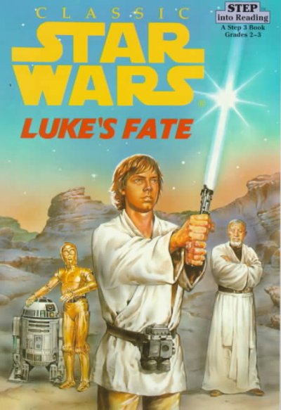 Luke's fate. [Book /] By Jim Thomas, based on the screenplay by George Lucas, illustratedèby Isidre Mones.