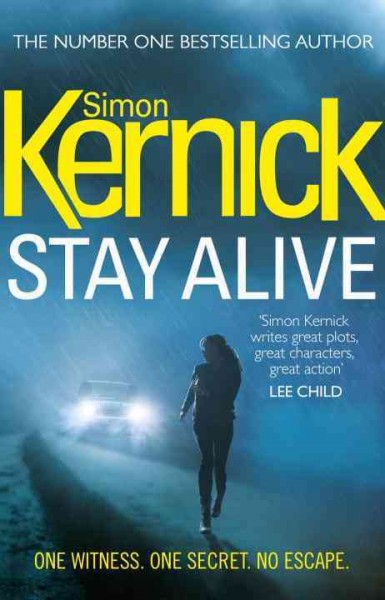 Stay alive / Simon Kernick