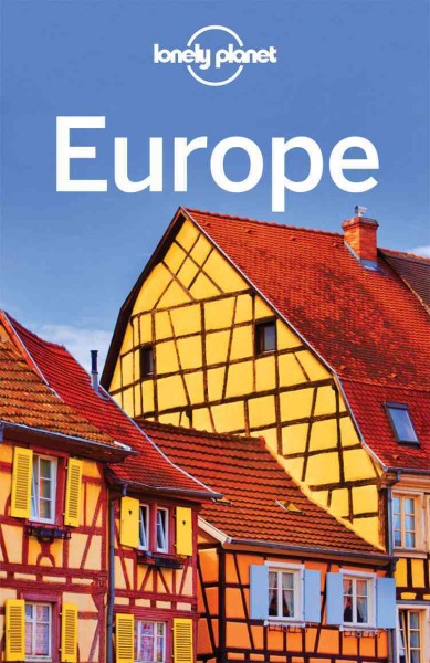 Europe / this edition written and researched by Alexis Averbuck [and 23 others].