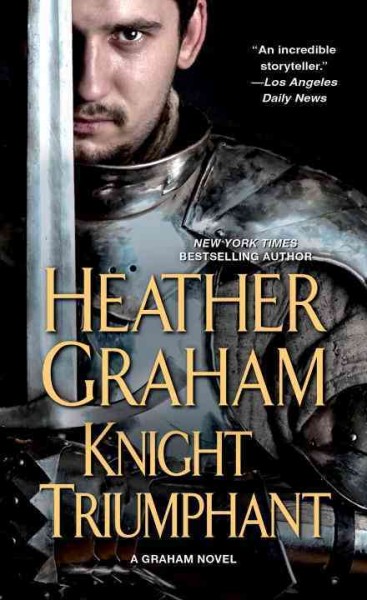 Knight triumphant / Heather Graham.