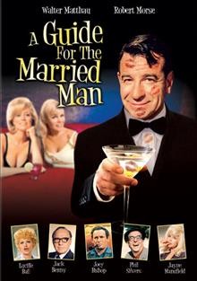  A guide for the married man   [DVD recording] /   Twentieth Century Fox presents ; produced by Frank McCarthy ; screenplay by Frank Tarloff ; directed by Gene Kelly.