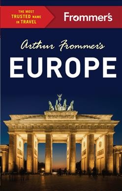 Arthur Frommer's Europe / by Arthur Frommer and [9] others.