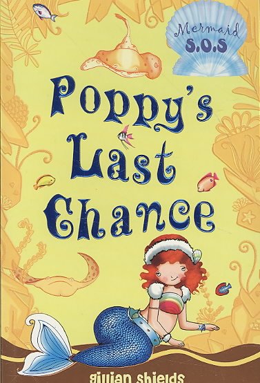 Poppy's Last Chance  Helen Turner ; Illustrator