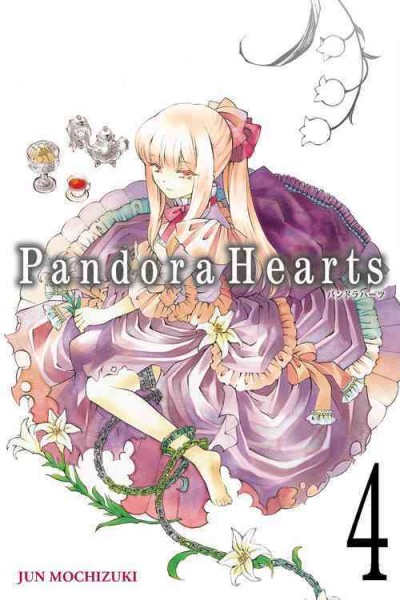 Pandora hearts v.4 Jun Mochizuki ; [translation, Tomo Kimura ; lettering, Tania Biswas].