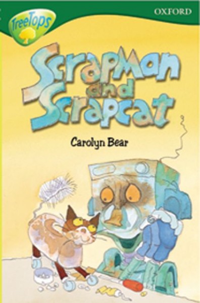 Scrapman and scrapcat / Carolyn Bear.