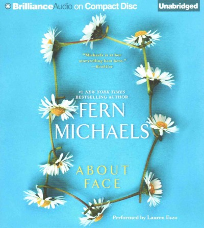 About face [sound recording (compact disc] / Fern Michaels.