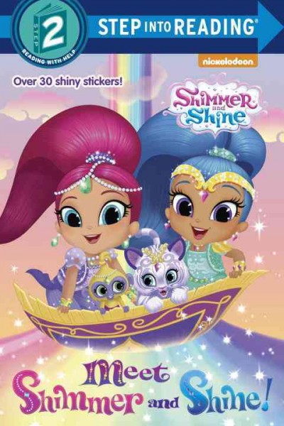 Meet Shimmer and Shine! / by Mary Tillworth ; illustrated by José Maria Cardona.