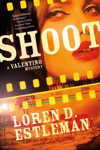 Shoot / Loren D. Estleman.