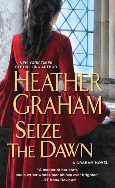 Seize the dawn / Heather Graham.