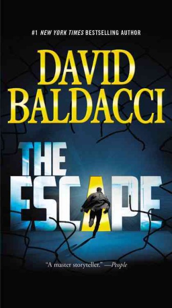 The escape [electronic resource] : John Puller Series, Book 3. David Baldacci.