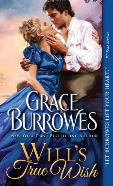 Will's true wish / Grace Burrowes.