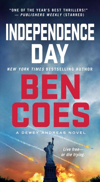 Independence Day / Ben Coes.