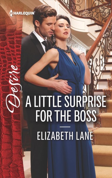 A little surprise for the boss / Elizabeth Lane.