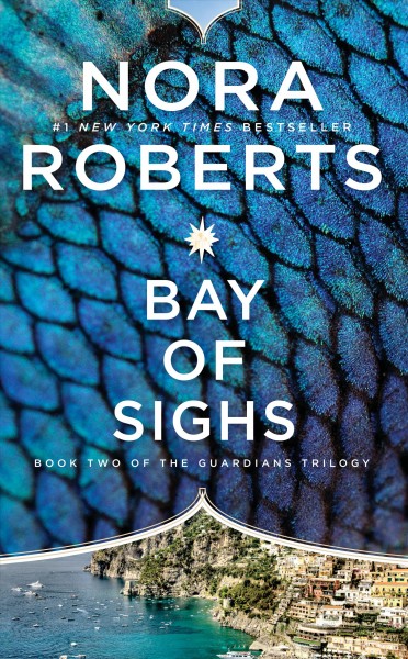 Bay of sighs / Nora Roberts.