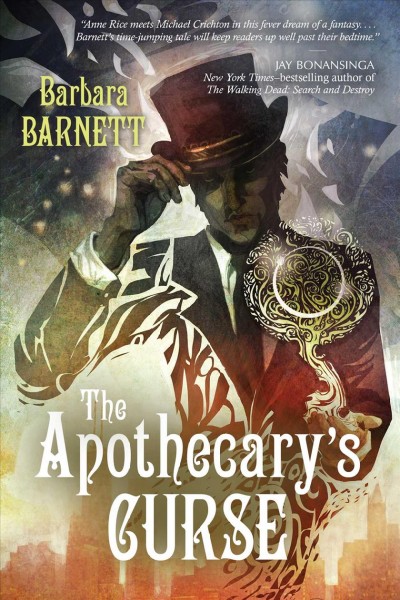 The apothecary's curse / Barbara Barnett.